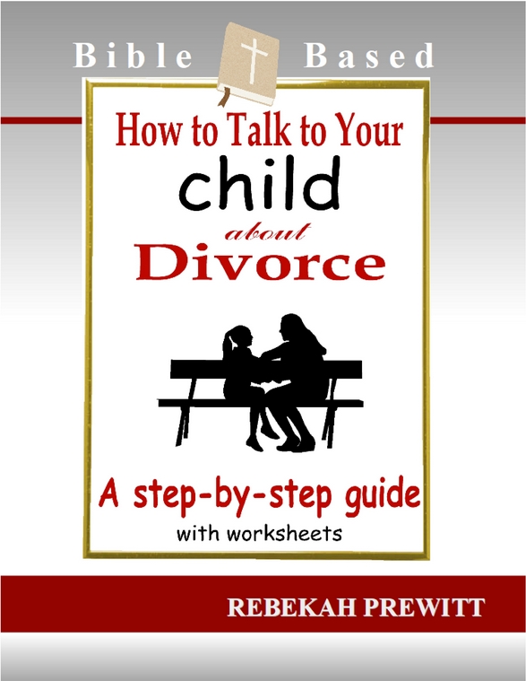 How to Talk to Your Child About Divorce